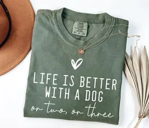 Cute Life Is Better With A Dog Shirt, Comfort Colors Dog Mom T-shirt, Cute Women Gift, Dog Lover Gift