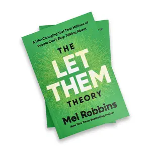 The Let Them Theory - By Mel Robbins and Sawyer Robbins, A Life-Changing Tool That Millions of People Can't Stop Talking About