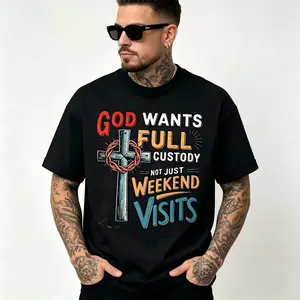 "God Wants Full Custody, Not Just Weekend Visits" Religious T-Shirt for Men - Christian Faith Graphic, Soft Cotton Crew Neck Short Sleeve, Perfect for Church Attire & Daily Casual Wear, Summer Spring Top, Trendy, Machine Washable