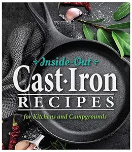 USED Book - Inside-Out Cast Iron Recipes: For Kitchens and Campgrounds by CQ Products (Unknown) - english