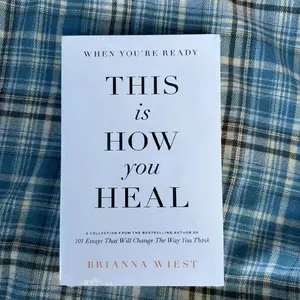 When You're Ready, This Is How You Heal Self Help Book