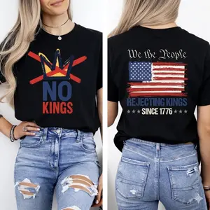 No Kings T-Shirt, Rejecting Kings Since 1776 Shirt, We The People Anti Trump Tee, Freedom Statement T-Shirt, No Kings Shirt, Patriotic 2025