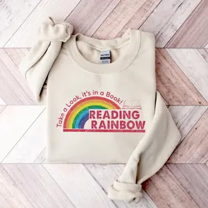 Reading Rainbow Sweatshirt, Teacher Appreciation Gift, School Shirt, Book Lover Gift, Reading Book Gift Shirt, Book Lover T Shirt - Womenswear