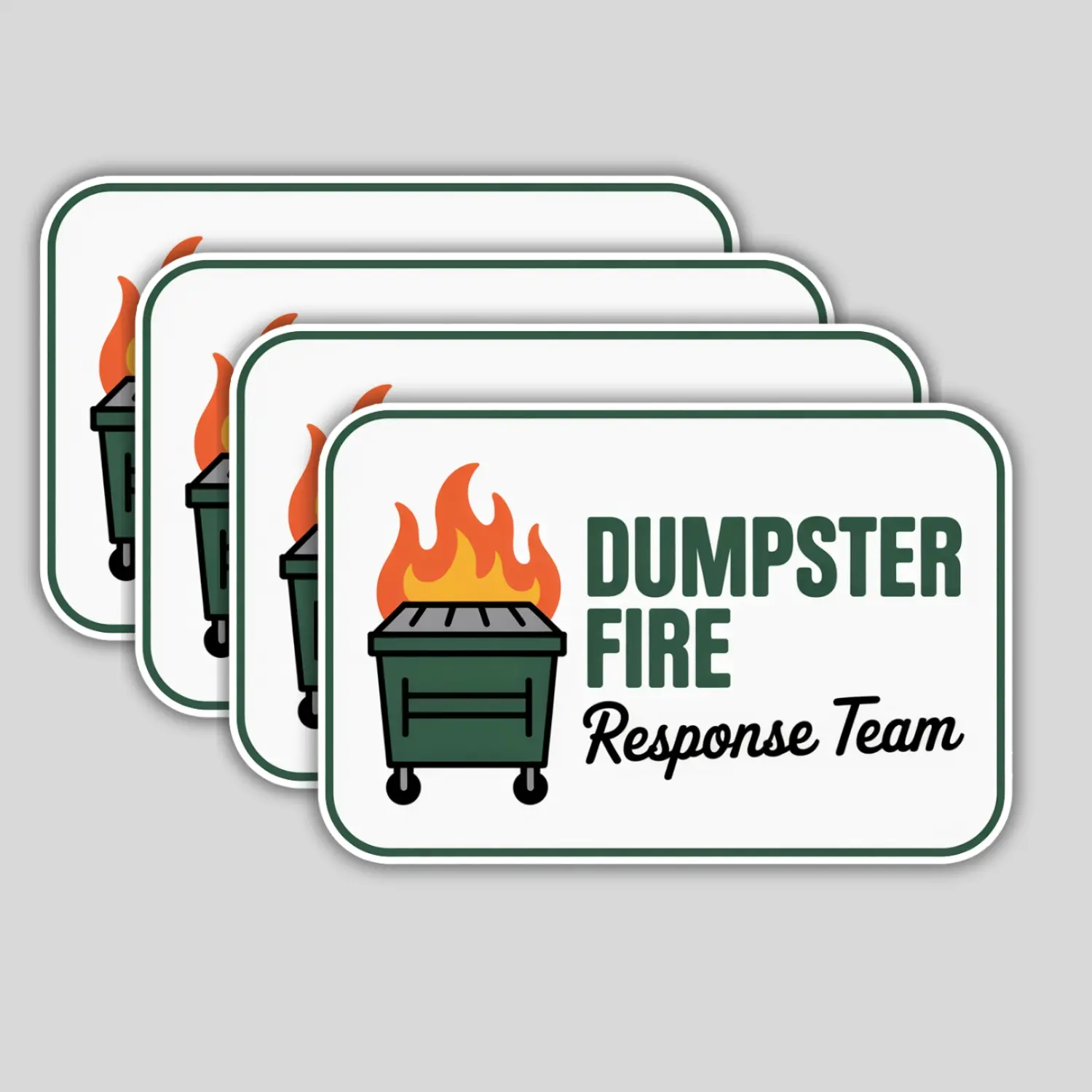 4 Pack Dumpster Fire Response Team Sticker Funny Quote This is Fine Die-Cut Waterproof Vinyl Sticker for Hard Hat Laptop Water Bottle Phone Kindle Decal Stuff Gifts for Her Him