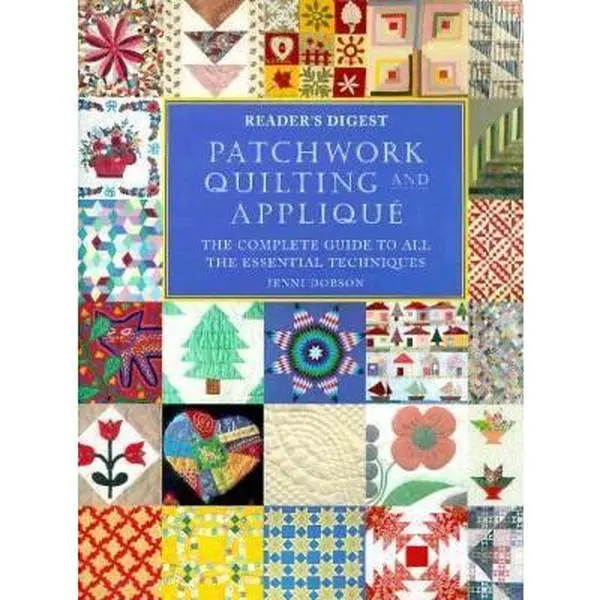 Used Reader's Digest Hardcover Book - Beginner's Handcrafts Guide by Jenni Dobson: Patchwork, Applique, Quilting Patterns, Fabric & Tool Details, Simple Projects, 192 Pages, English Techniques for Beginners to Achieve Fine Finish