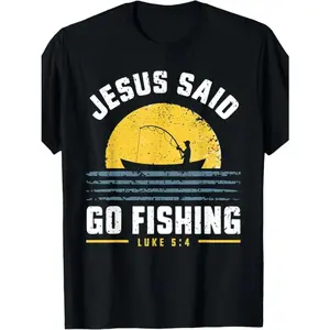 jesus said go fishing shirt, christian fisherman graphic tee, religious fishing tshirt, oversized men's t shirt, angler streetwear, casual cotton short sleeve top