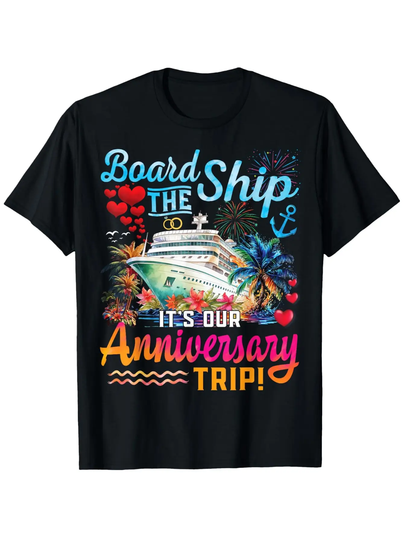 Couples Matching T-Shirt for Our Anniversary Cruise