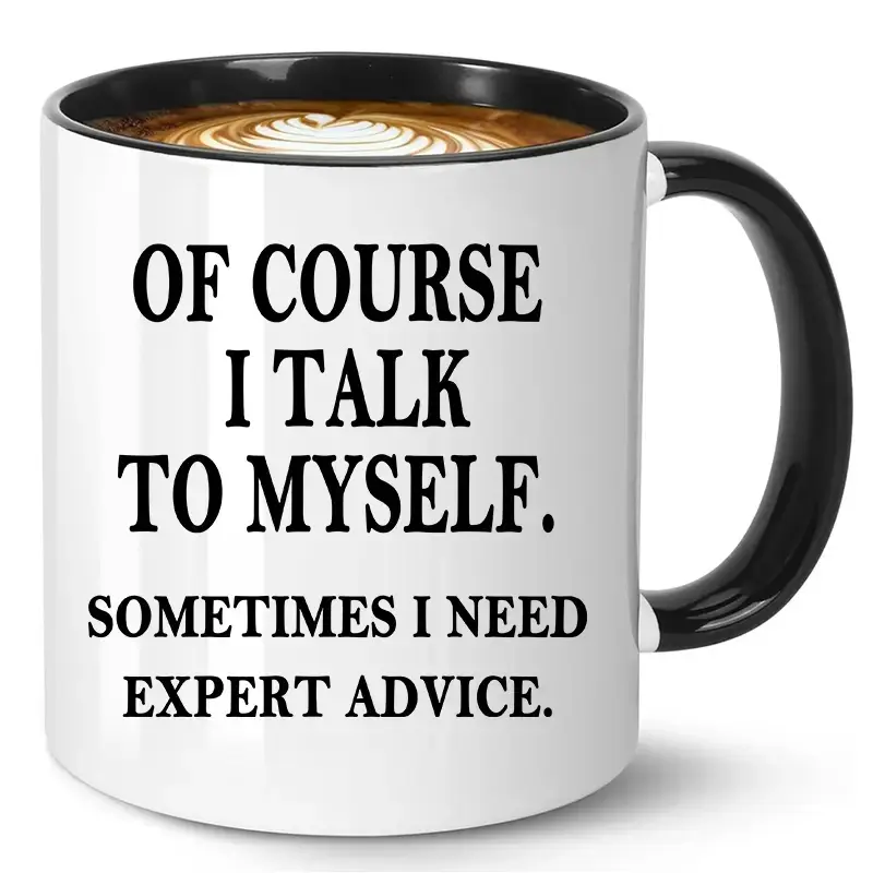 Funny Coffee Mug 11oz, Humorous Quote Design, Perfect Gift for Office Fans & Friends, Ideal for Parties, Holidays, Christmas, Ceramic Drinkware Cup