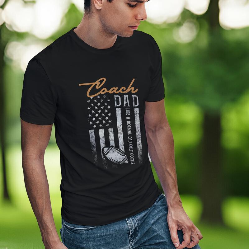 Mens Football Coach Dad Like A Normal Dad Only Cooler USA Flag T-Shirt Breathable Graphic Tee Peak Design Sweatshirt Hoodie