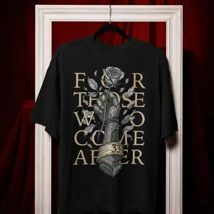 Expedition 33 Shirt "For Those Who Come After" Quote Gamer Tee, Gustave Clair Obscur Fan Merch, Game Tribute Apparel