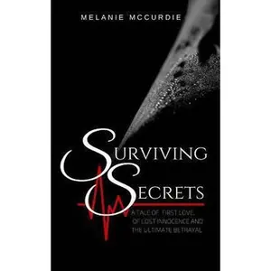 USED-Surviving Secrets by McCurdie, Melanie (Paperback)