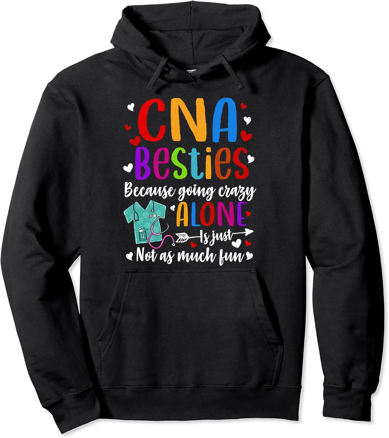 Funny CNA Friends Certified Nursing Assistant Bestie Her Pullover Hoodie - Andrewzhang Shop 70B0CB4147CV