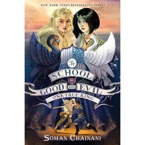 USED-The School for Good and Evil #6: One True King: Now a Netflix Originals Movie by Chainani, Soman (Hardcover)