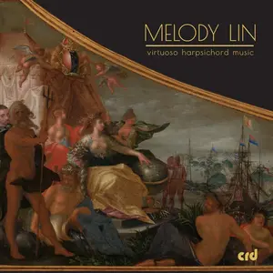 Melody Lin - Virtuoso Harpsichord Music  [COMPACT DISC - CD]