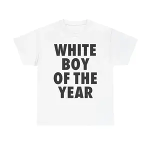 White Boy Of The Year T-Shirt, Parody Funny Meme Tee, Gifts Shirt, Unisex Vintage Graphic Tees Gothic Grunge Y2k Emo Scene Amity Affliction Style Clothes Men Women Streetwear