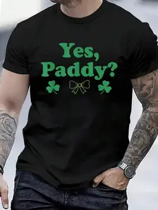 100% Cotton Yes Paddy, Women's St Patty, Funny St. Paddy's Day 90s Style T-Shirt Women's Men's Graphic Tee Crew Neck summer vacation Tops