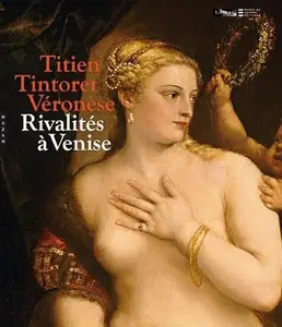 USED-Titien Tintoret Veronese Rivalites a Venise by Various (Hardcover)