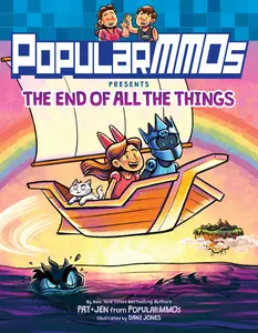 PopularMMOs Presents The End of All the Things: A Graphic Novel (PopularMMOs) by PopularMMOs||Dani Jones [Paperback Book]