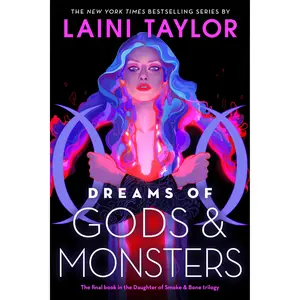 Dreams of Gods & Monsters by Laini Taylor [Paperback Book]