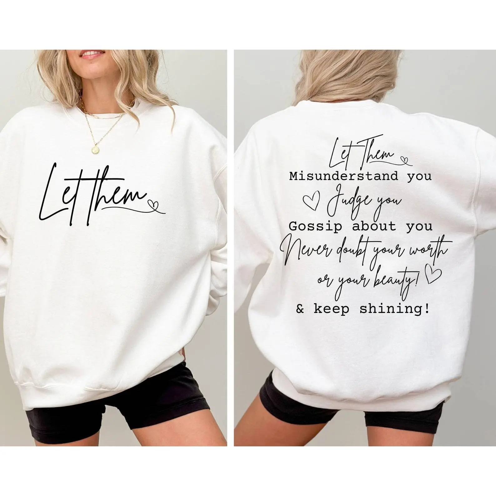 Let Them Sweatshirt, Positive Shirt, Inspirational Sweatshirt, Self Love Sweatshirt, Gift for Her, Mental Health Sweatshirt, Motivational Quotes Shirt