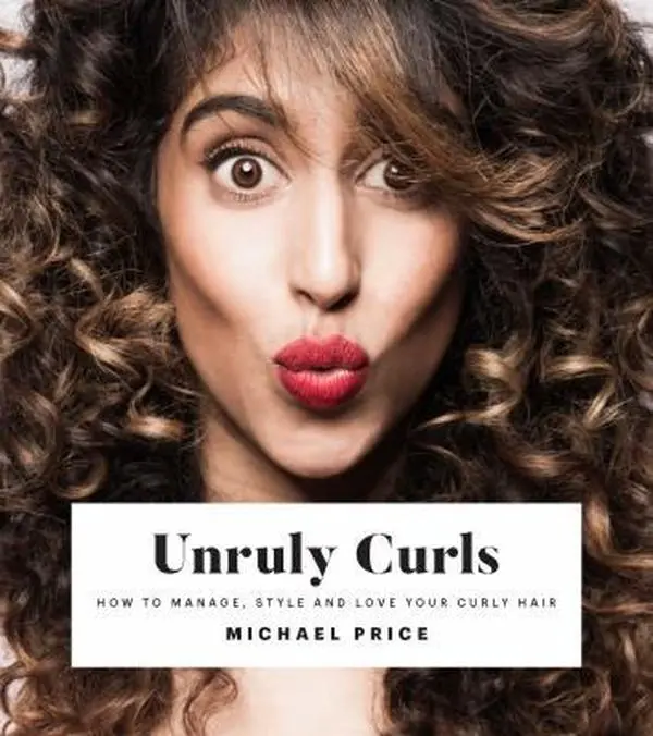 USED Book - Unruly Curls: How to Manage, Style and Love Your Curly Hair by Price, Michael (Hardcover) - english