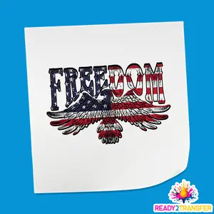 Freedom 4th Of July DTF Heat Transfer, Independence Day Design, Fourth Of July DTF