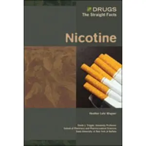 USED-Nicotine (Drugs: The Straight Facts) by Heather Lehr Wagner (Unknown)