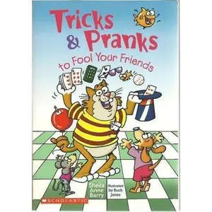 USED-Tricks & Pranks to Fool Your Friends by Sheila Anne Barry (Paperback)