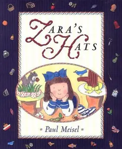 USED-Zara's Hats by Paul Meisel (Hardcover)