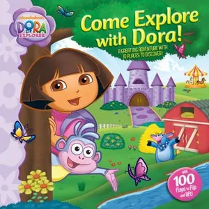 USED-Come Explore with Dora! (Dora the Explorer) by Ellie Seiss (Hardcover)