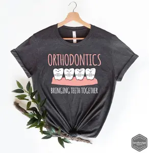 Orthodontics Gift, Orthodontic Shirt, Dental Hygienist Gift, Dentist Gift, Orthodontics Shirt, Orthodontist Bringing Teeth Together Menswear Top