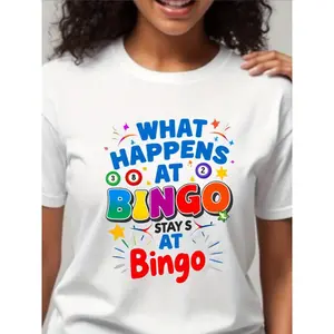 for bingo-Themed T-Shirt| What Happens at for bingo Stays at for bingo Slogan with for bingo Balls & Numbered 1-90 Print - Breathable White Crewneck Short Sleeve Casual Party Outfit for Bingo Nights, Game Nights & Themed Events