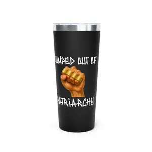SAND Men's 22oz Copper Vacuum Insulated Tumbler | Jumped Out of Patriarchy Tumbler