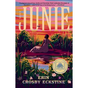 USED-Junie: A GMA Book Club Pick by Eckstine, Erin Crosby (Paperback)