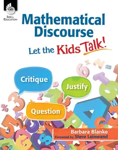 USED-Mathematical Discourse: Let the Kids Talk! by Blanke, Barbara (Paperback)