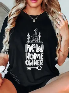 100% Cotton New Homeowner Home Housewarming House T-Shirt