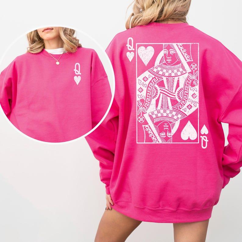 Queen of Hearts Sweatshirt, Funny Valentines Day Sweatshirt, Teacher Valentines Shirt, Nurse Valentines Tshirt Gift, Cute Mother's Day Gift