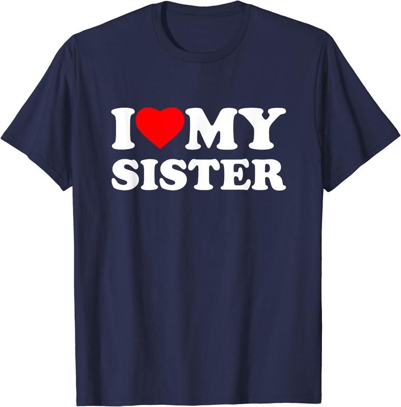 I Love My Sister Heart T-Shirt