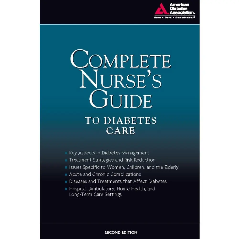 USED-Complete Nurse's Guide to Diabetes Care by American Diabetes Association (Paperback)