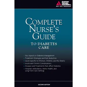 USED-Complete Nurse's Guide to Diabetes Care by American Diabetes Association (Paperback)
