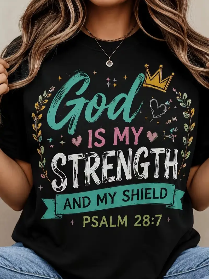 Women'S God Is My Strength And My Shield T-Shirt, Psalm 28:7 Christian Faith Graphic Tee, Short Sleeve Crew Neck Casual Topop, Machine Washable, Shortsleeve, Tshirt, Unisex