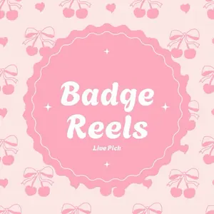 Badge Reels Live Pick || MadeByAndrea
