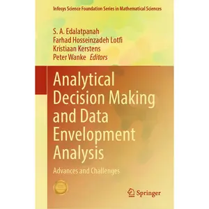 USED-Analytical Decision Making and Data Envelopment Analysis: Advances and Challenges (Hardcover)