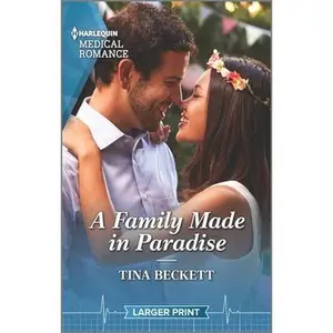 USED-A Family Made in Paradise by Beckett, Tina (Mass Market Paperback)