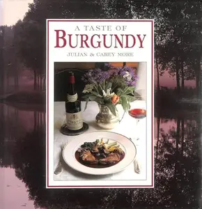 USED-A Taste of Burgundy by Julian More (Hardcover)
