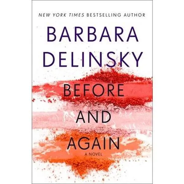 Used Hardcover Literature Book - Before and Again Novel by Barbara Delinsky, English Fiction Book for Women, Fiction Books