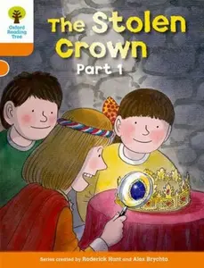 USED-Oxford Reading Tree: Level 6: More Stories B: The Stolen Crown Part 1 by Roderick Hunt (Paperback)