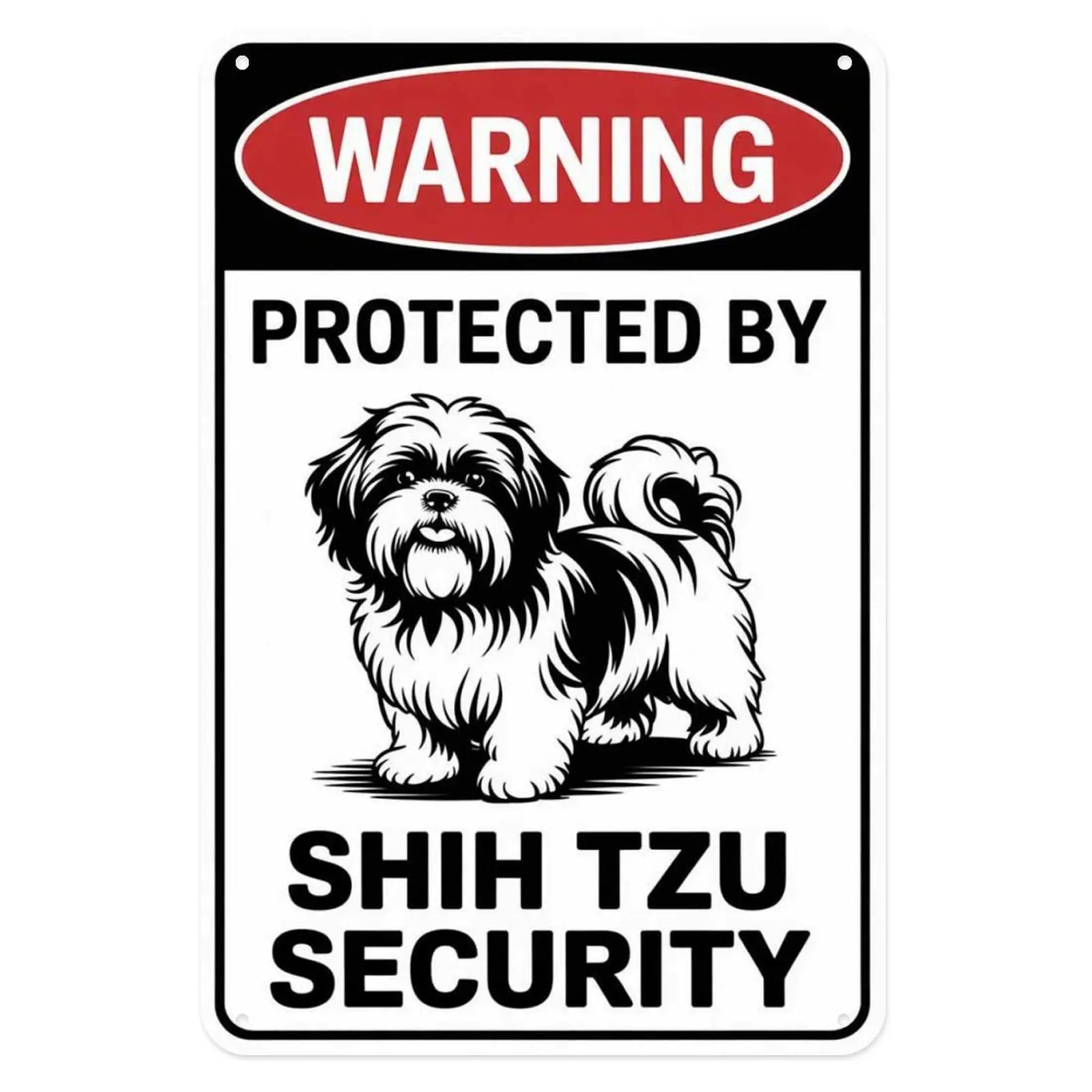 Warning Shih Tzu Dog Metal Tin Sign Vintage Shih Tzu Security Metal Sign for Garden & Yard, Bar, Porch, Garage Home Decor 8 X 12 In, Easy to Hang Style Gift Hanging