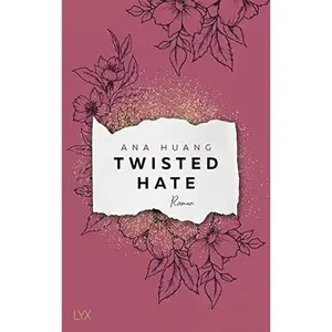 USED-Twisted Hate by Ana Huang (Unknown)