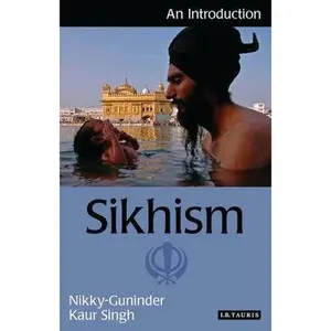 USED-Sikhism: An Introduction by Singh, Nikky-Guninder Kaur (Paperback)